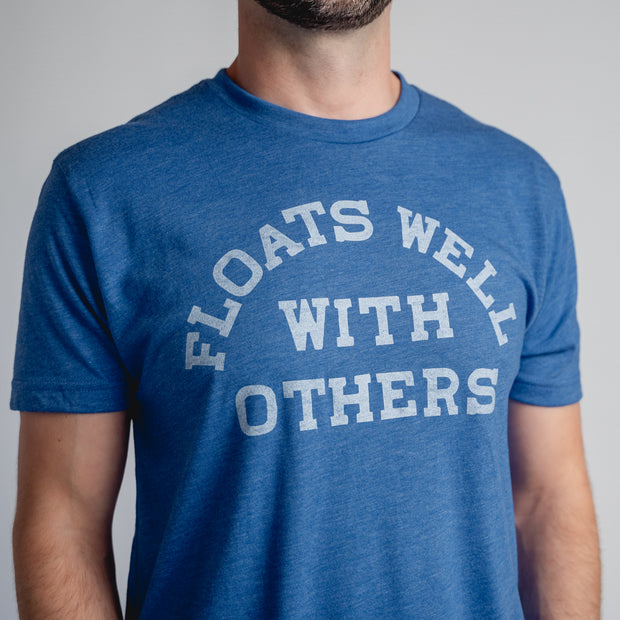 FLOATS WELL WITH OTHERS (UNISEX)