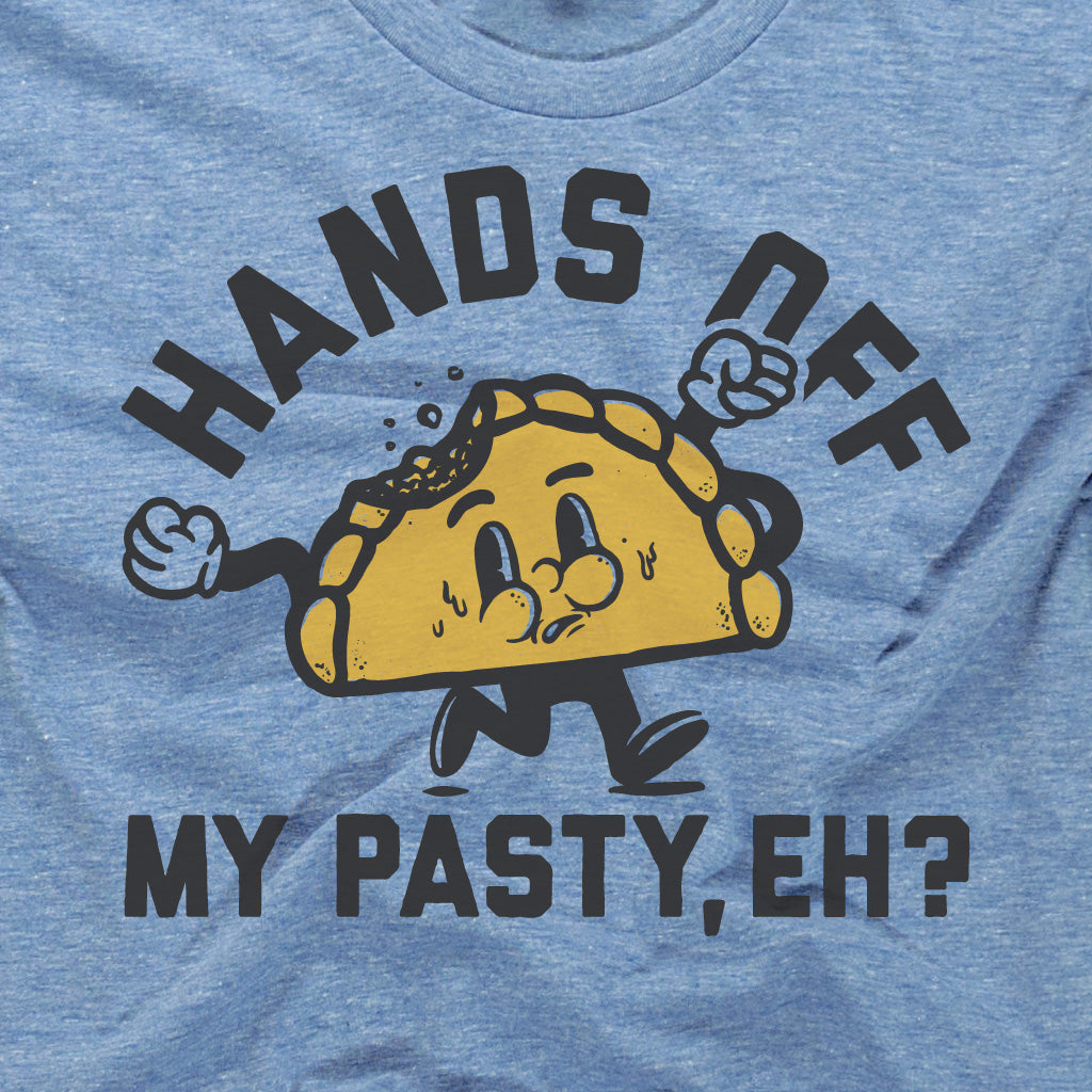 Hands off my pasty, eh!?