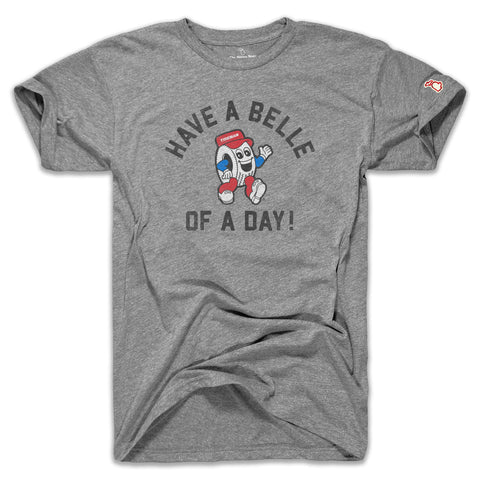 BELLE TIRE - BELLE OF A DAY (UNISEX)