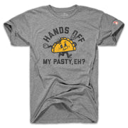 HANDS OFF MY PASTY (UNISEX)