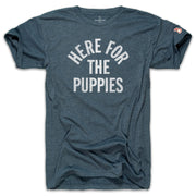 HERE FOR THE PUPPIES (UNISEX)