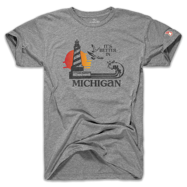 IT'S BETTER IN MICHIGAN (UNISEX)