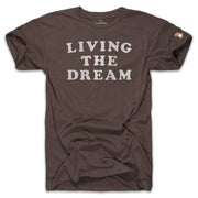 LIVING THE DREAM (UNISEX)