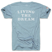 LIVING THE DREAM (UNISEX)