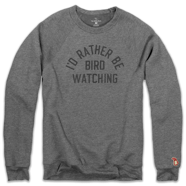 MICHIGAN AUDUBON - I'D RATHER BE BIRD WATCHING FLEECE SWEATSHIRT (UNISEX)