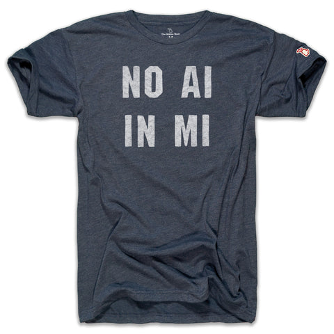 NO AI IN MI (UNISEX)