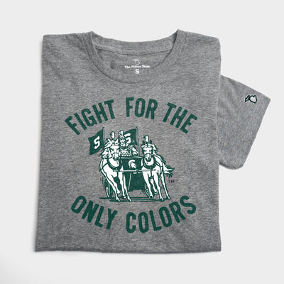 MSU - FIGHT FOR THE ONLY COLORS (UNISEX)