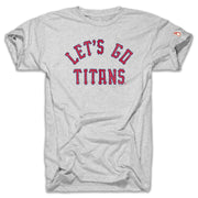 UDM - LET'S GO TITANS (UNISEX)