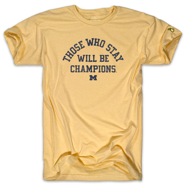 UofM - THOSE WHO STAY M (UNISEX)