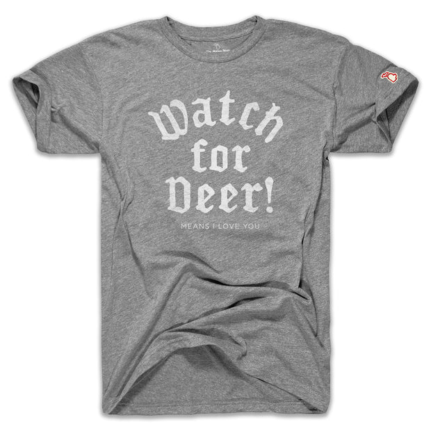 WATCH FOR DEER (UNISEX)