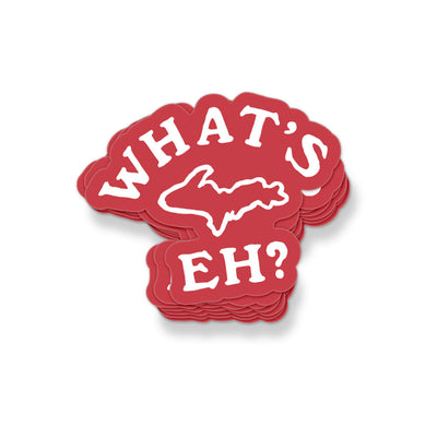 WHAT'S UP EH STICKER