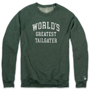 WORLD'S GREATEST TAILGATER FLEECE SWEATSHIRT (UNISEX)