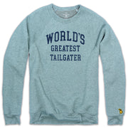 WORLD'S GREATEST TAILGATER FLEECE SWEATSHIRT (UNISEX)