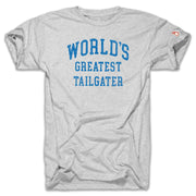 WORLD'S GREATEST TAILGATER (UNISEX)