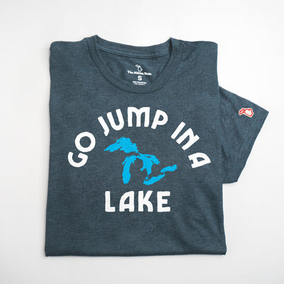 GO JUMP IN A LAKE (UNISEX)