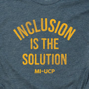 MI-UCP - INCLUSION IS THE SOLUTION (UNISEX)